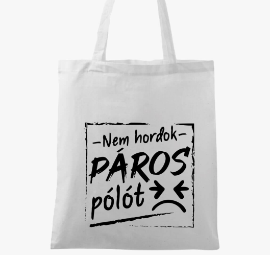 Páros nem hordok páros vászont...