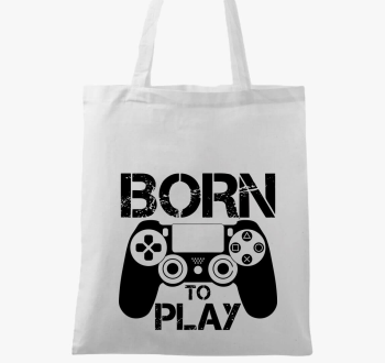 Born to play vászontáska