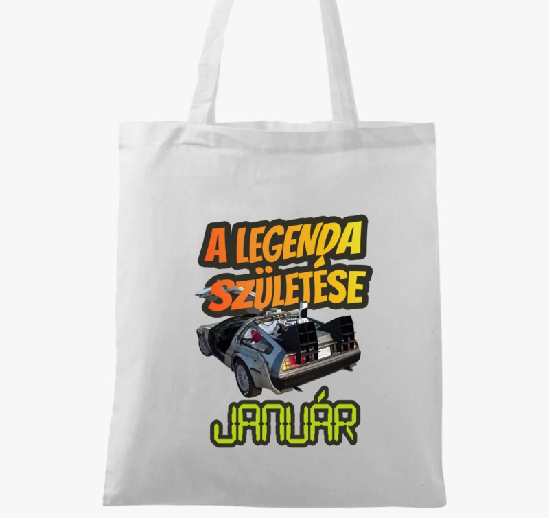 A legenda születése vissza a jövőbe január születésnap vászontáska