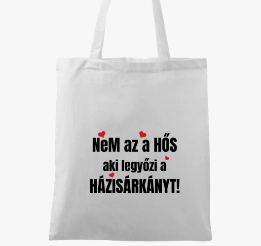 Nem az a hős aki legyőzi a ház...