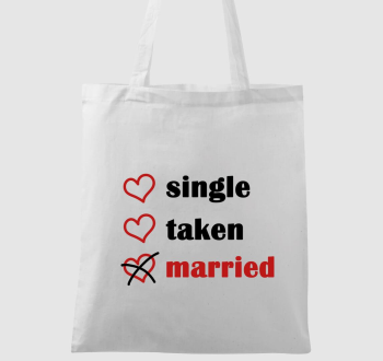 Single Taken Married vászontáska
