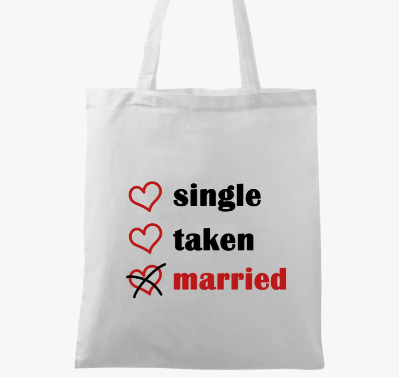 Single Taken Married vászontáska