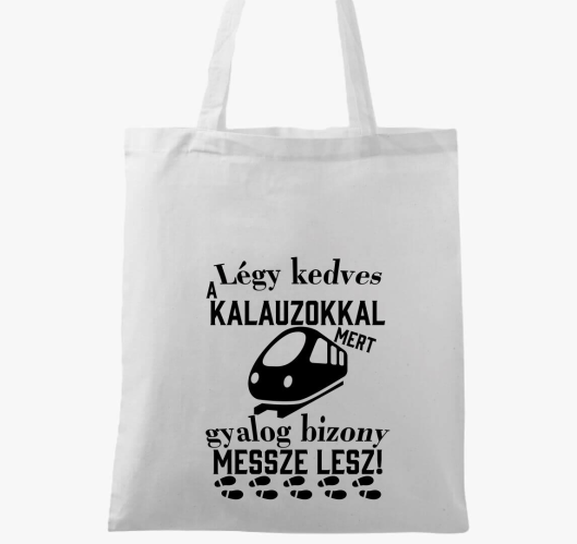 Légy kedves a kalauzokkal vász...