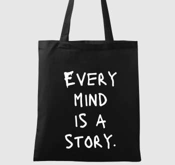 Every mind is a story vászontáska 