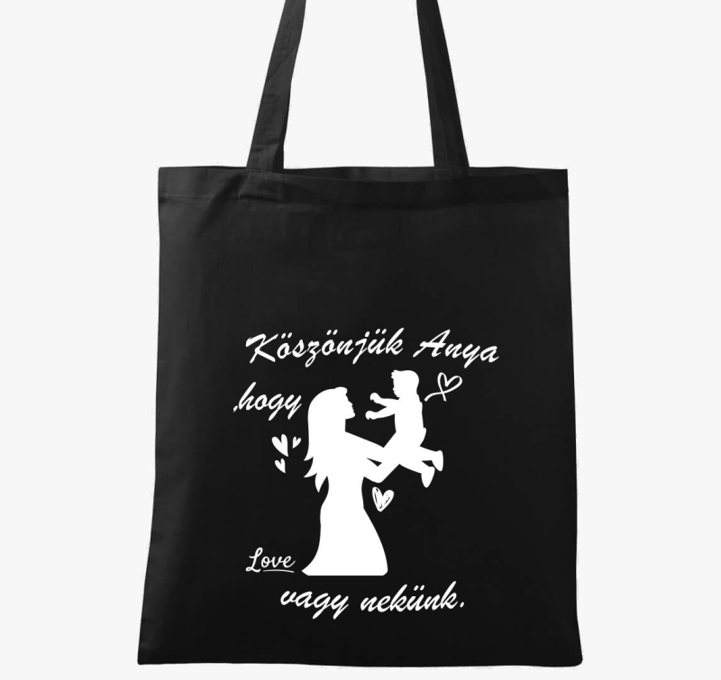 Köszönjük anya, hogy vagy nekünk vászontáska