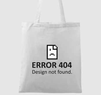 Error 404 Design Not Found vászontáska