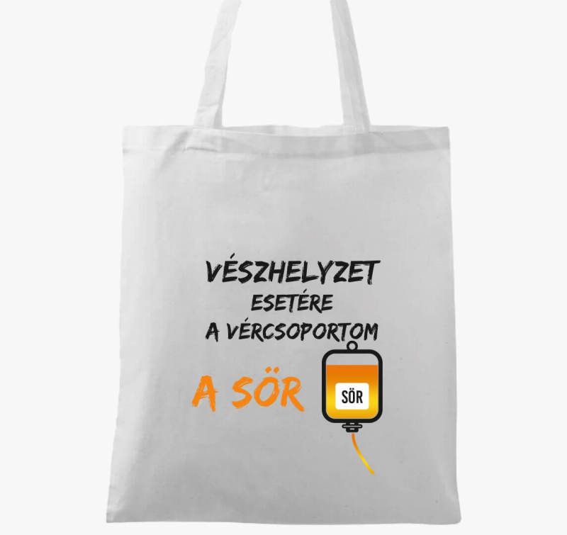 Vészhelyzet esetére a vércsoportom a sör vászontáska