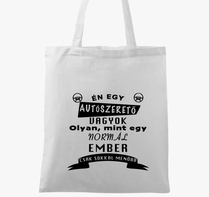 Én egy autószerető vagyok vászontáska