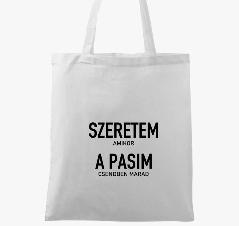 Szeretem amikor a pasim csendben marad vászontáska