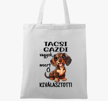 Tacsi gazdi vagyok mert kiválasztott barna kutyus vászontáska