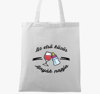 Az első közös anyák napja vászontáska