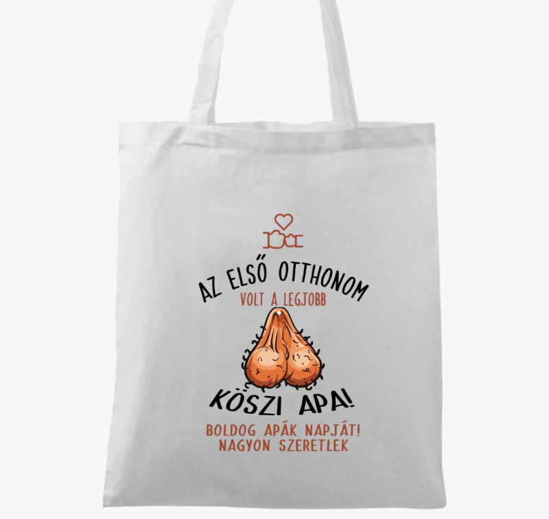 Az első otthonom volt... vicces vászontáska