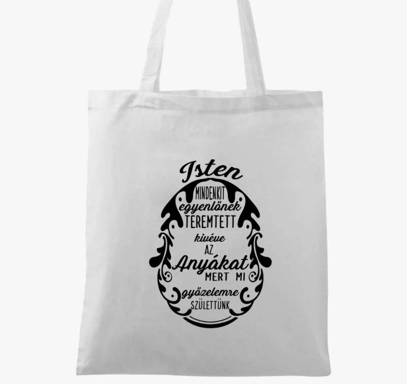 Mindenki egyenlő kivéve az Anyukák vászontáska