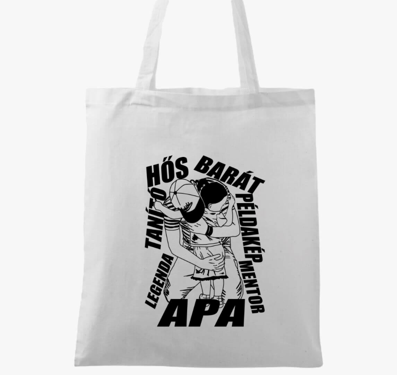 Apa ölel kislányt Hős Barát Példakép vászontáska