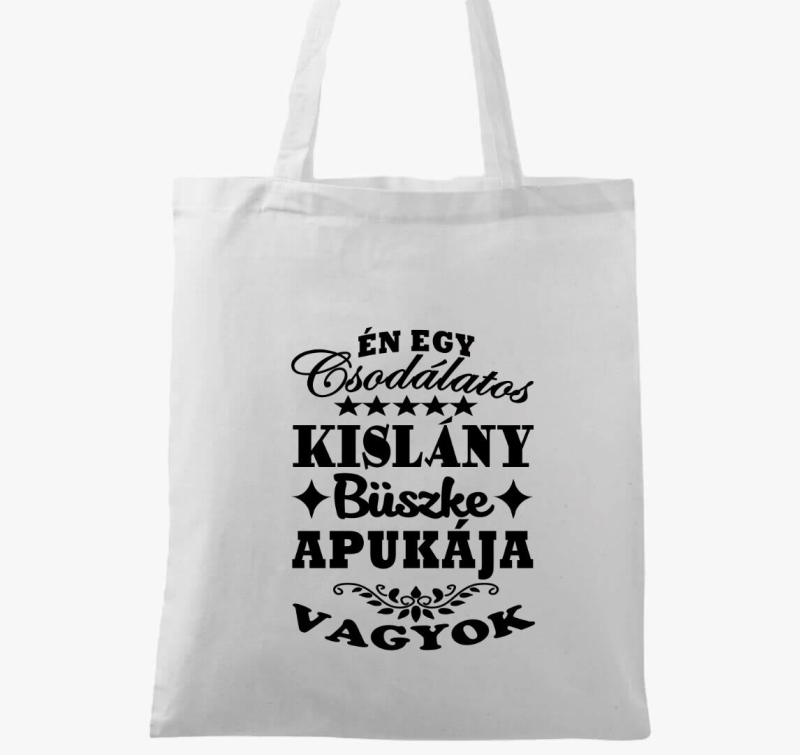 Csodálatos kislány büszke apukája vászontáska