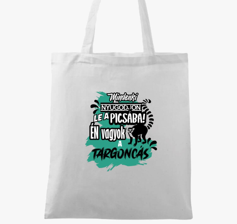 Mindenki nyugodjon le targoncás vagyok vászontáska