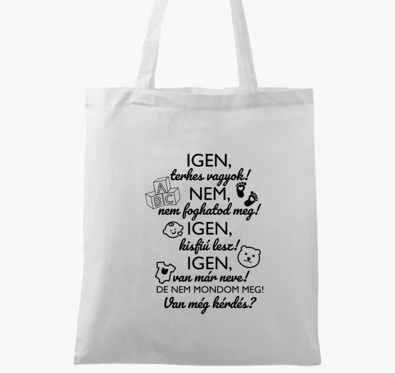IGEN, terhes vagyok! vászontáska