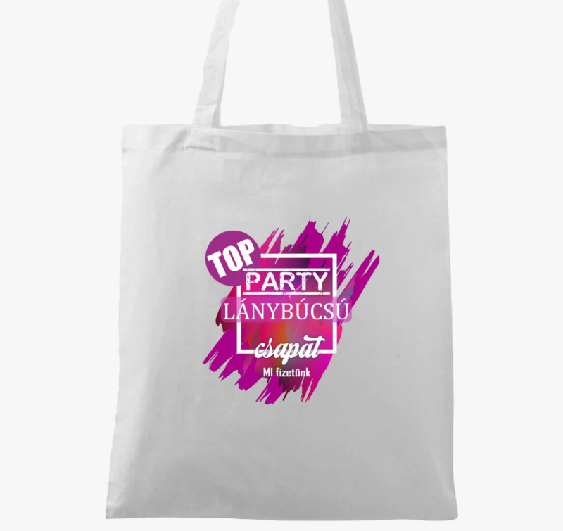 TOP Leánybúcsús Csapat vászontáska
