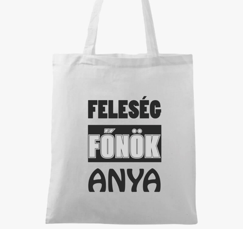 Feleség főnök anya vászontáska 