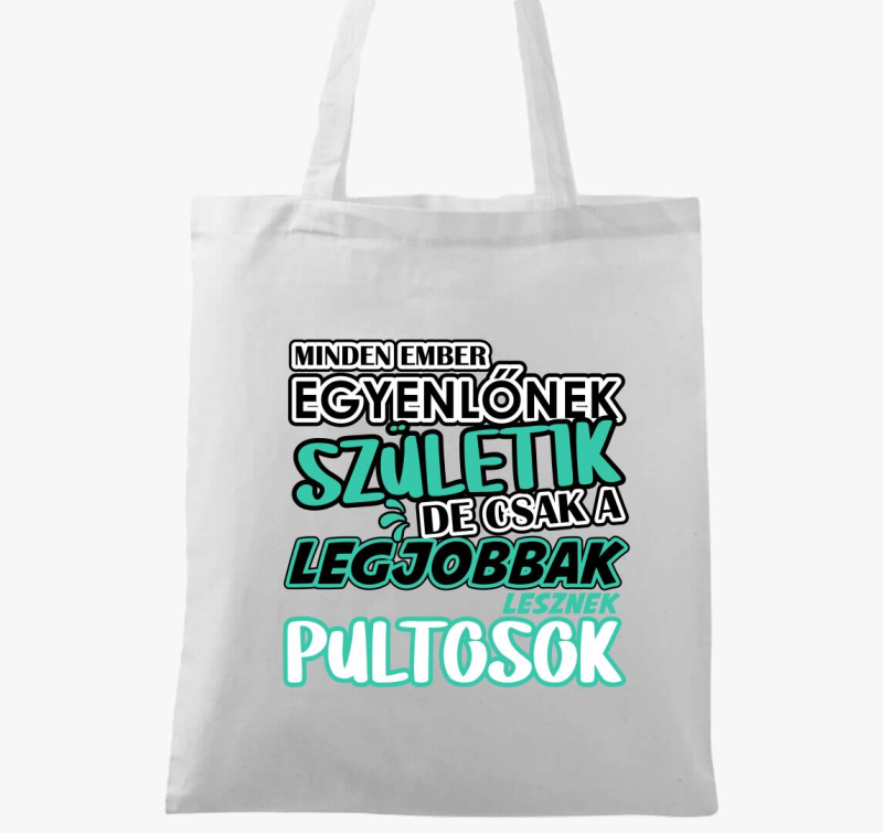 Egyenlőnek születik pultos vászontáska