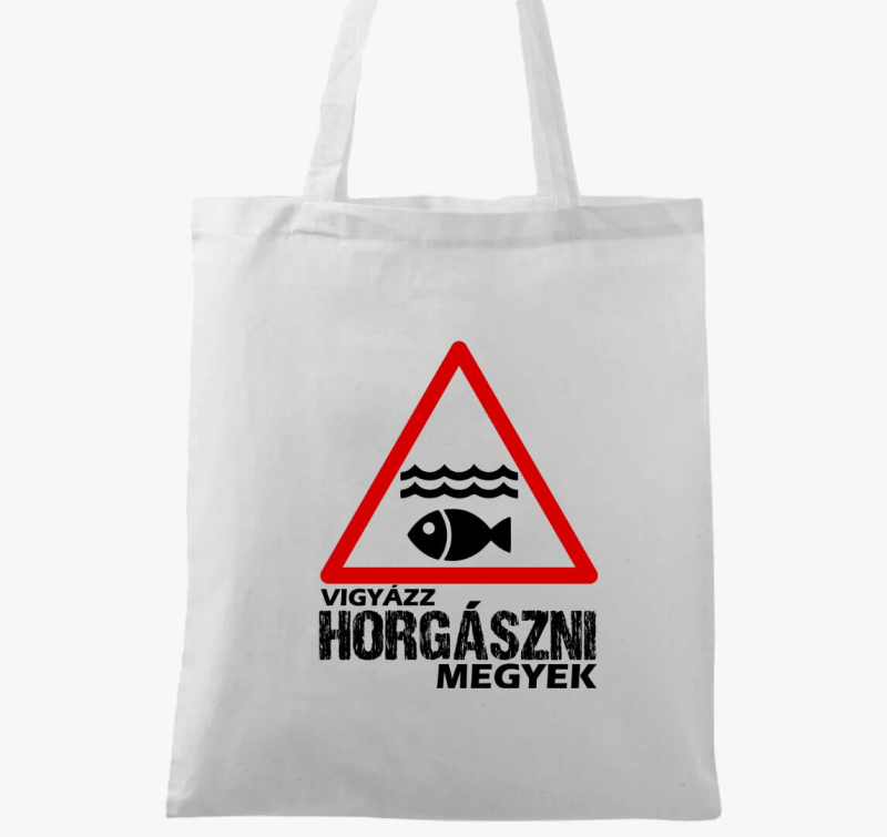 Vigyázz horgászni megyek vászontáska