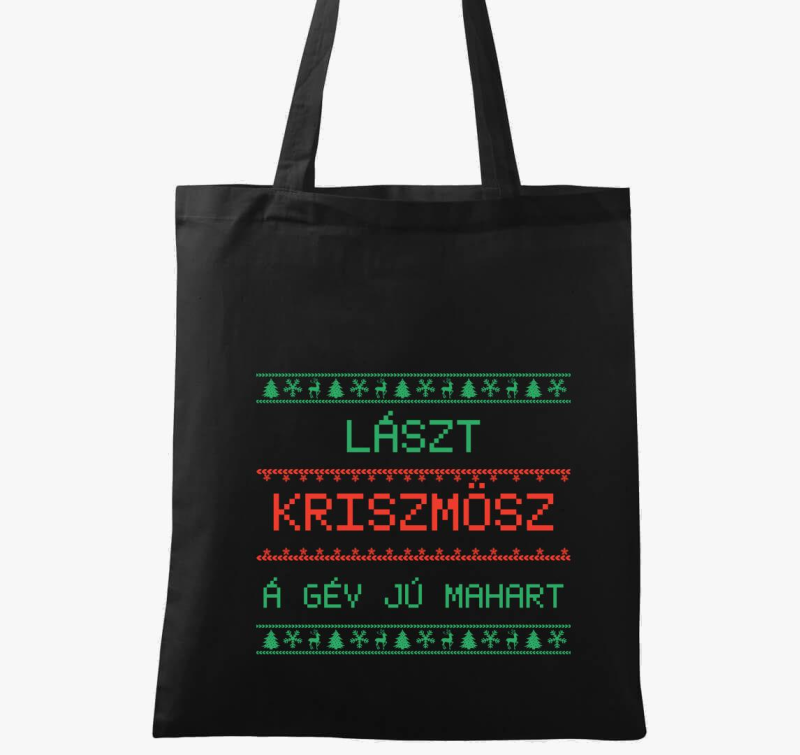 Lászt kriszmösz á gév jú mahart vászontáska