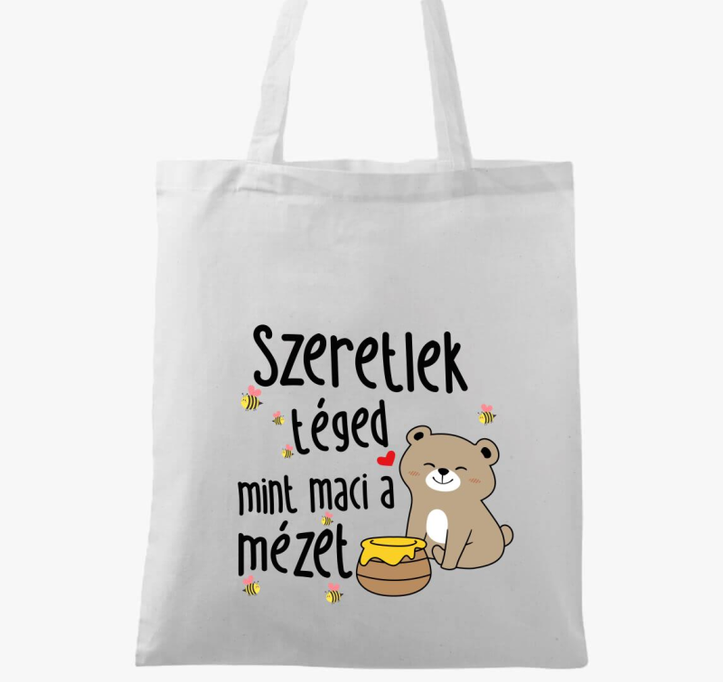 Szeretlek téged mint maci a mézet páros vászontáska
