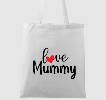 Love Mummy vászontáska