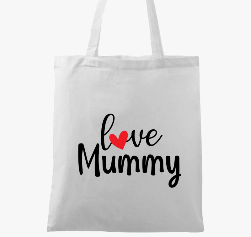 Love Mummy vászontáska