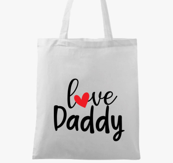 Love Daddy vászontáska