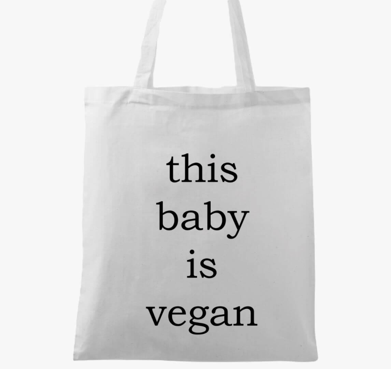 This baby is vegan vászontáska