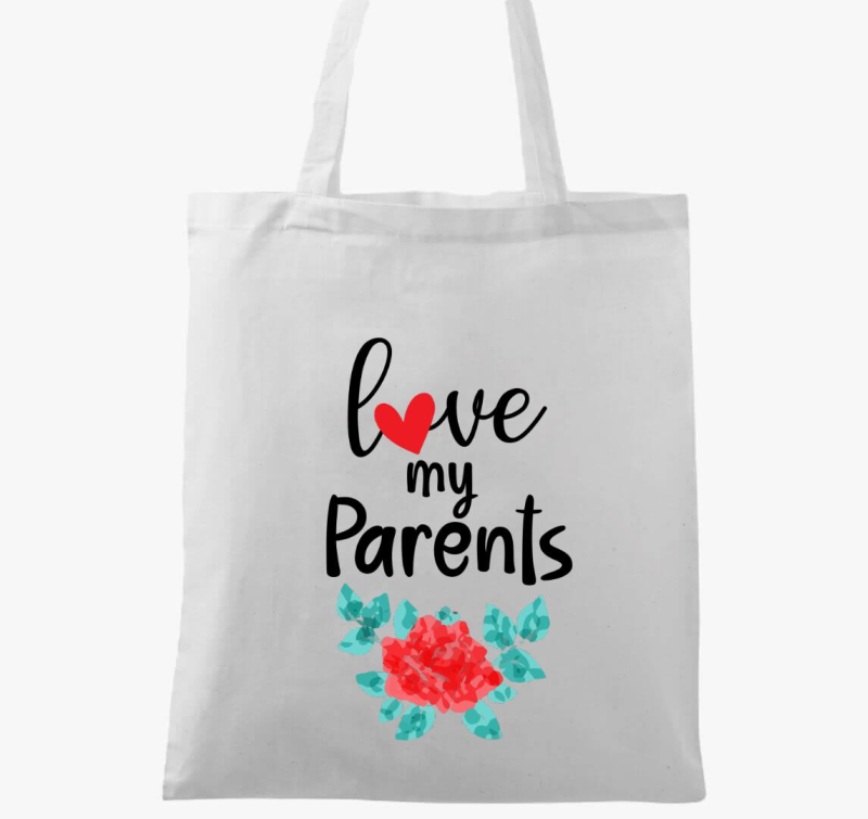 Love my Parents vászontáska