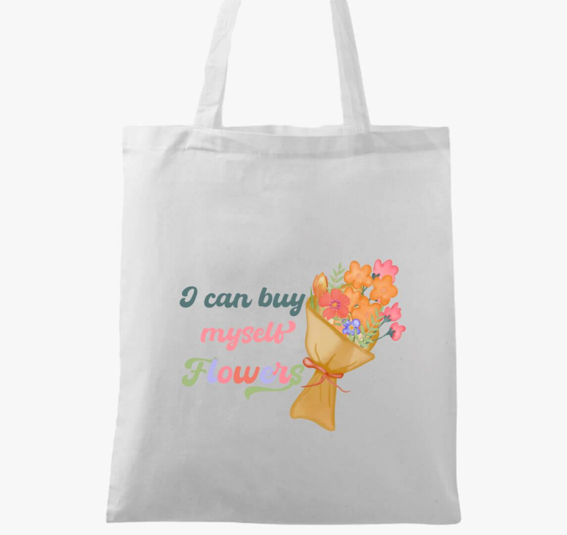 I can buy myself flowers vászontáska