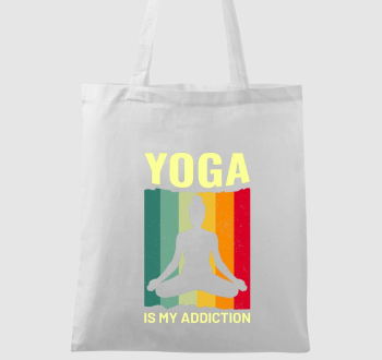 Yoga is my addiction vászontáska