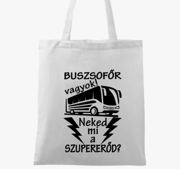 Buszsofőr vagyok, ne...