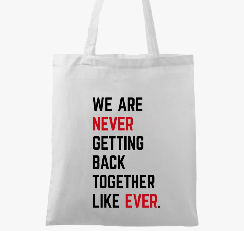 We are never Taylor Swift vászontáska