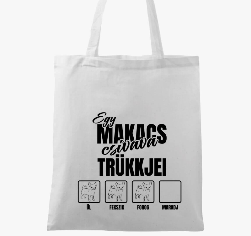 Egy makacs csivava trükkjei vászontáska