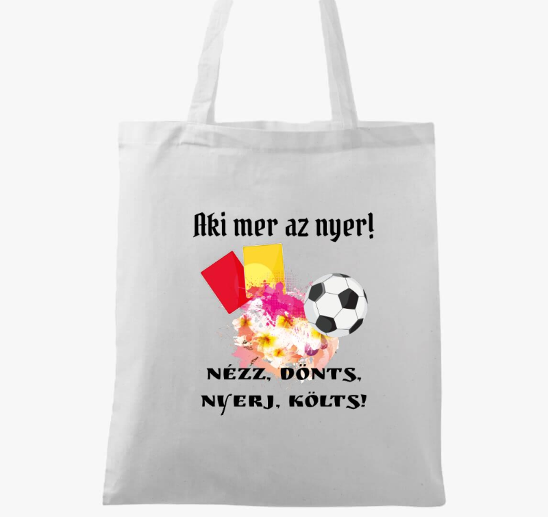 Nézz dönts nyerj költs 2 vászontáska