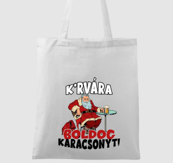 K*rvára boldog karácsonyt vászontáska