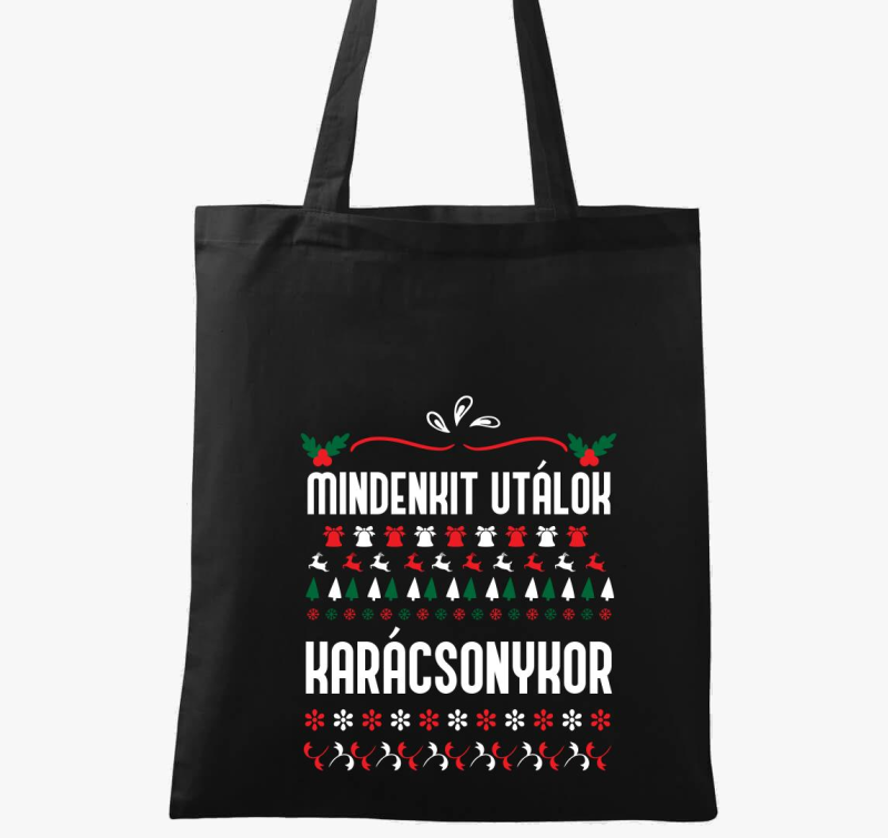 Mindenkit utálok karácsonykor vászontáska