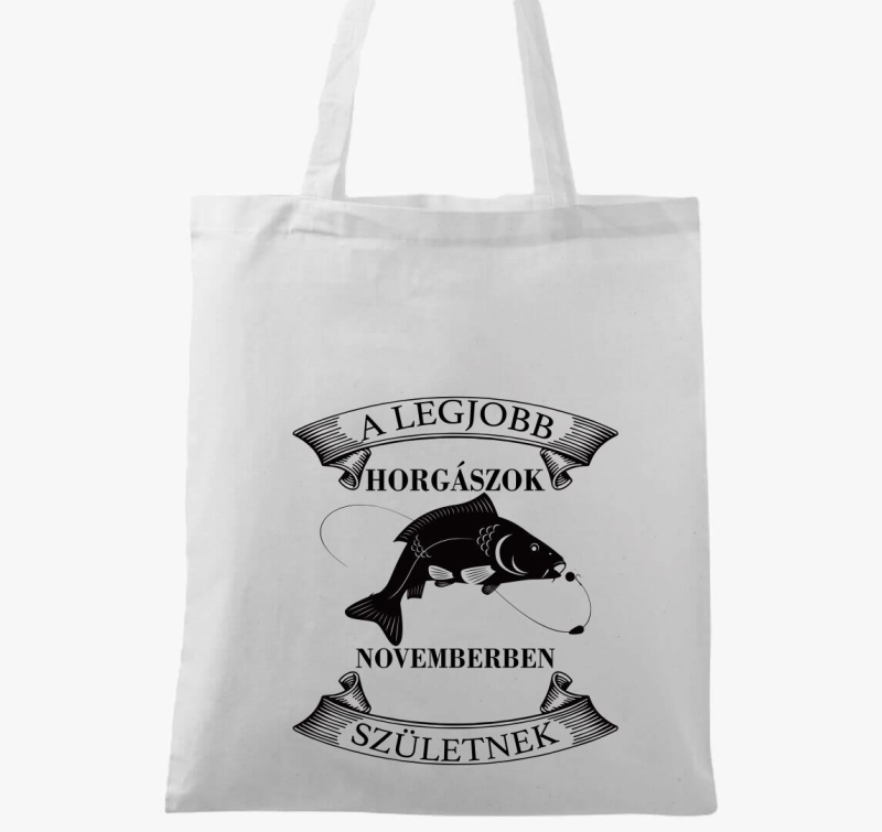 A legjobb horgászok novemberben születnek vászontáska