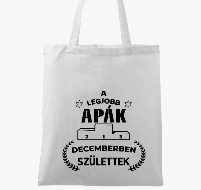 A legjobb apák decemberben születtek vászontáska
