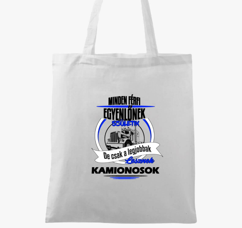 Legjobbak lesznek kamionosok vászontáska