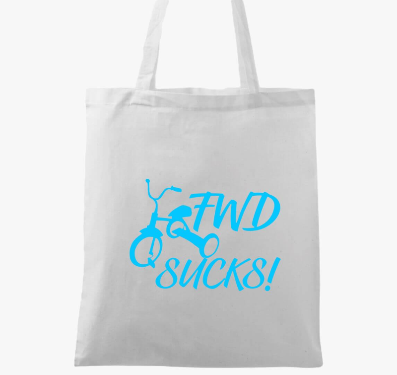 FWD Sucks! vászontáska