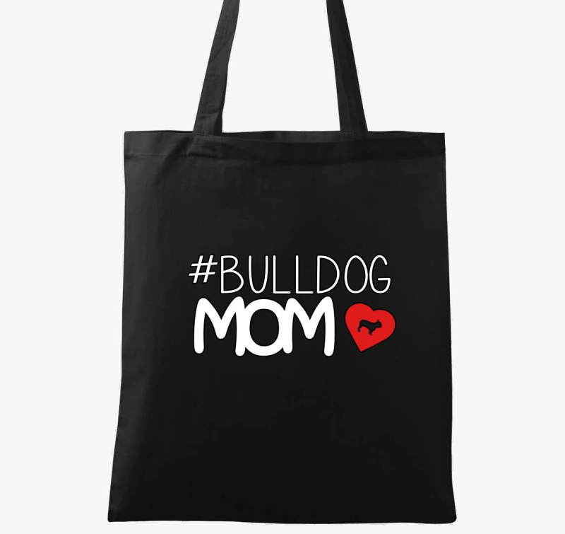 Bulldog Mom vászontáska 