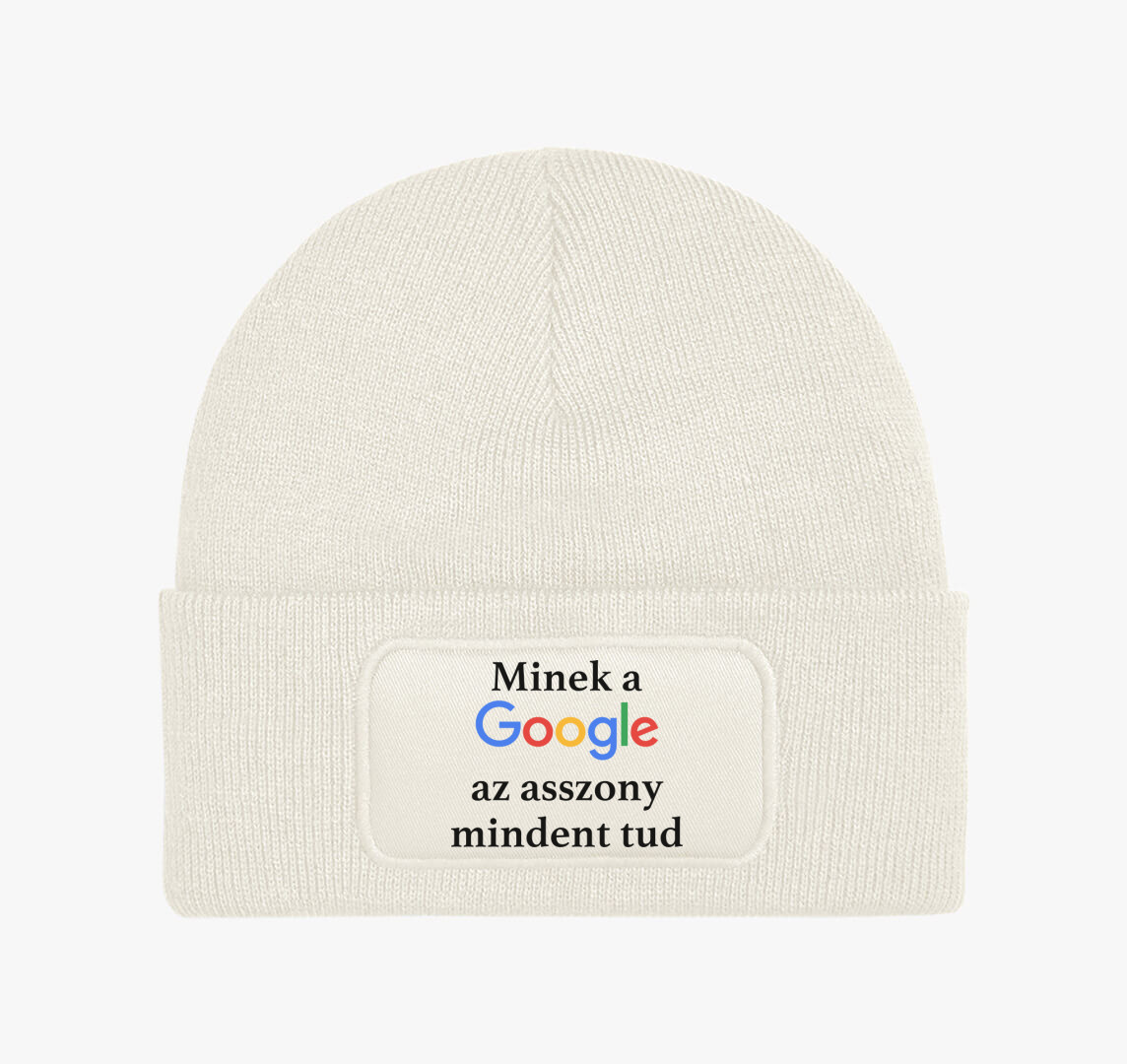 Minek a Google az asszony mindent tud téli sapka — Fehér