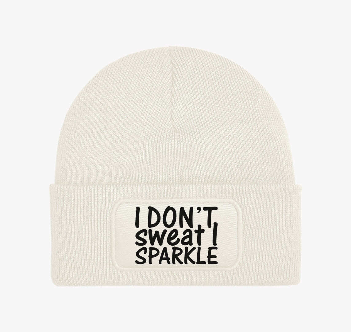 I don't sweat I sparkle téli sapka — Fehér