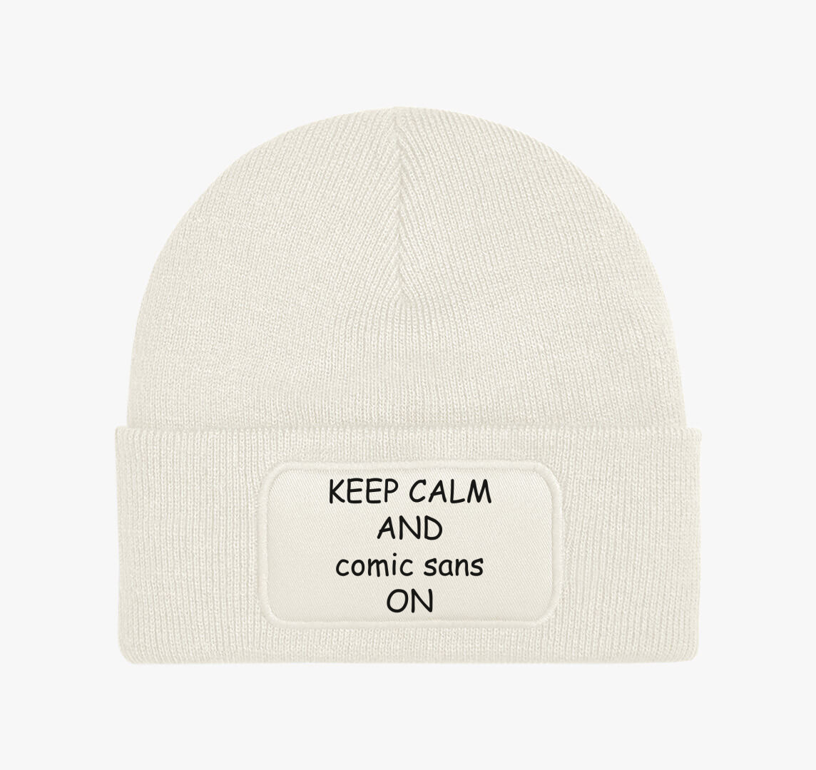 Keep calm comic sans téli sapka — Fehér