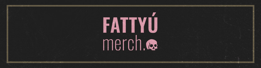 Fattyú Merch