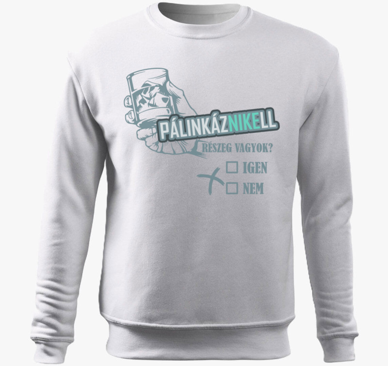 Pálinkás részeg belebújós pulóver — Fehér